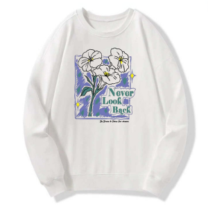 Never Look Back Floral Classic Sweatshirt