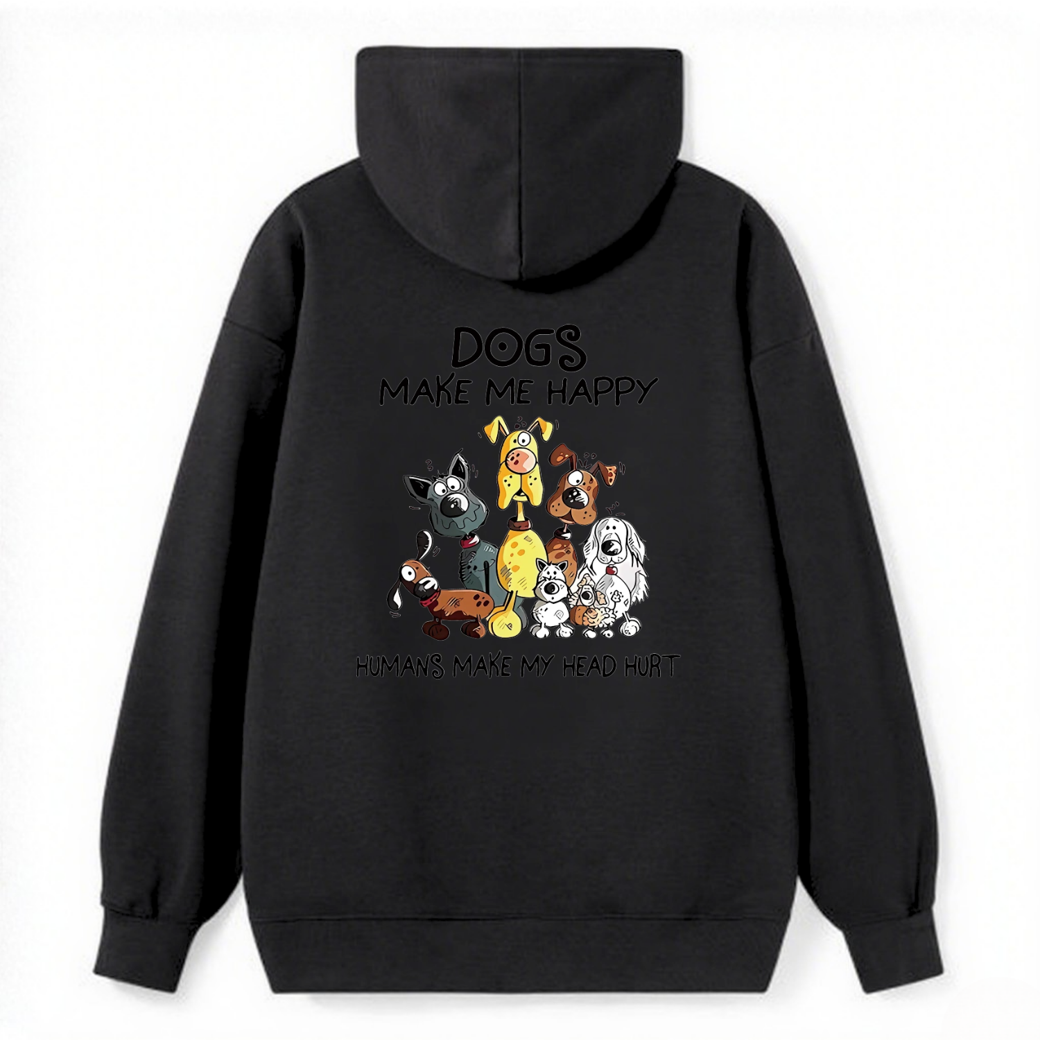 Dogs Make Me Happy Humor Classic Hoodie - Image 4